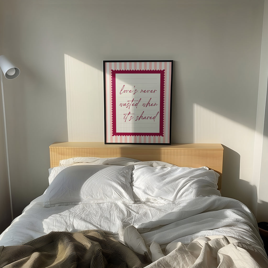 love's never wasted when its shared striped wall art Pink Vintage Art Print
