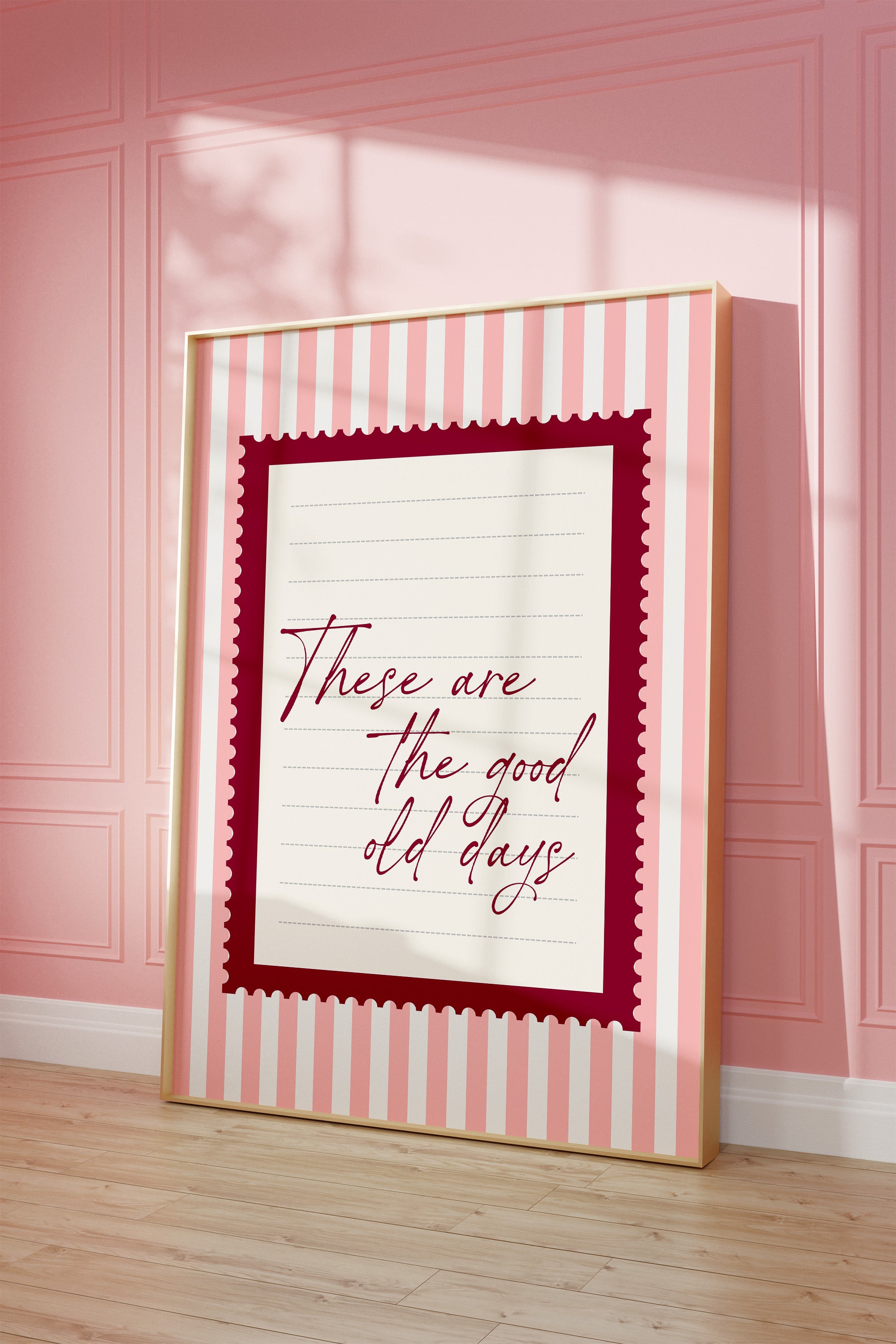 These are the good old days wall art Pink Vintage Art Print