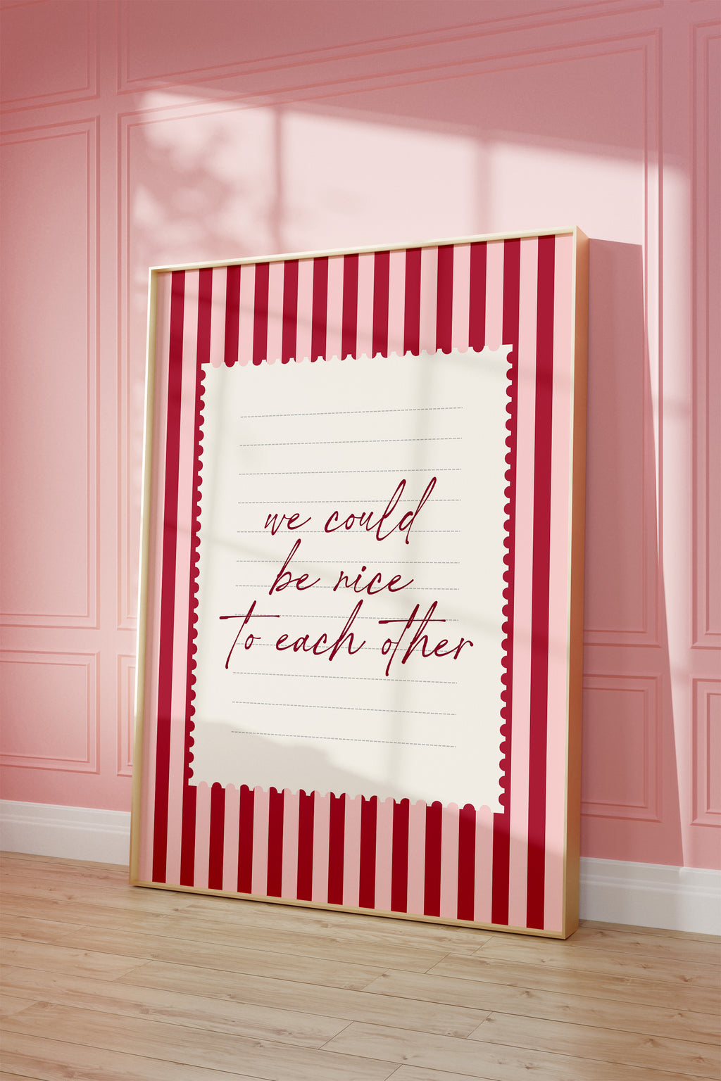 We could be nice to each other striped wall art Pink Vintage Art Print