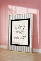 What ıf it all works out positive striped wall art Black and White Vintage Art Print