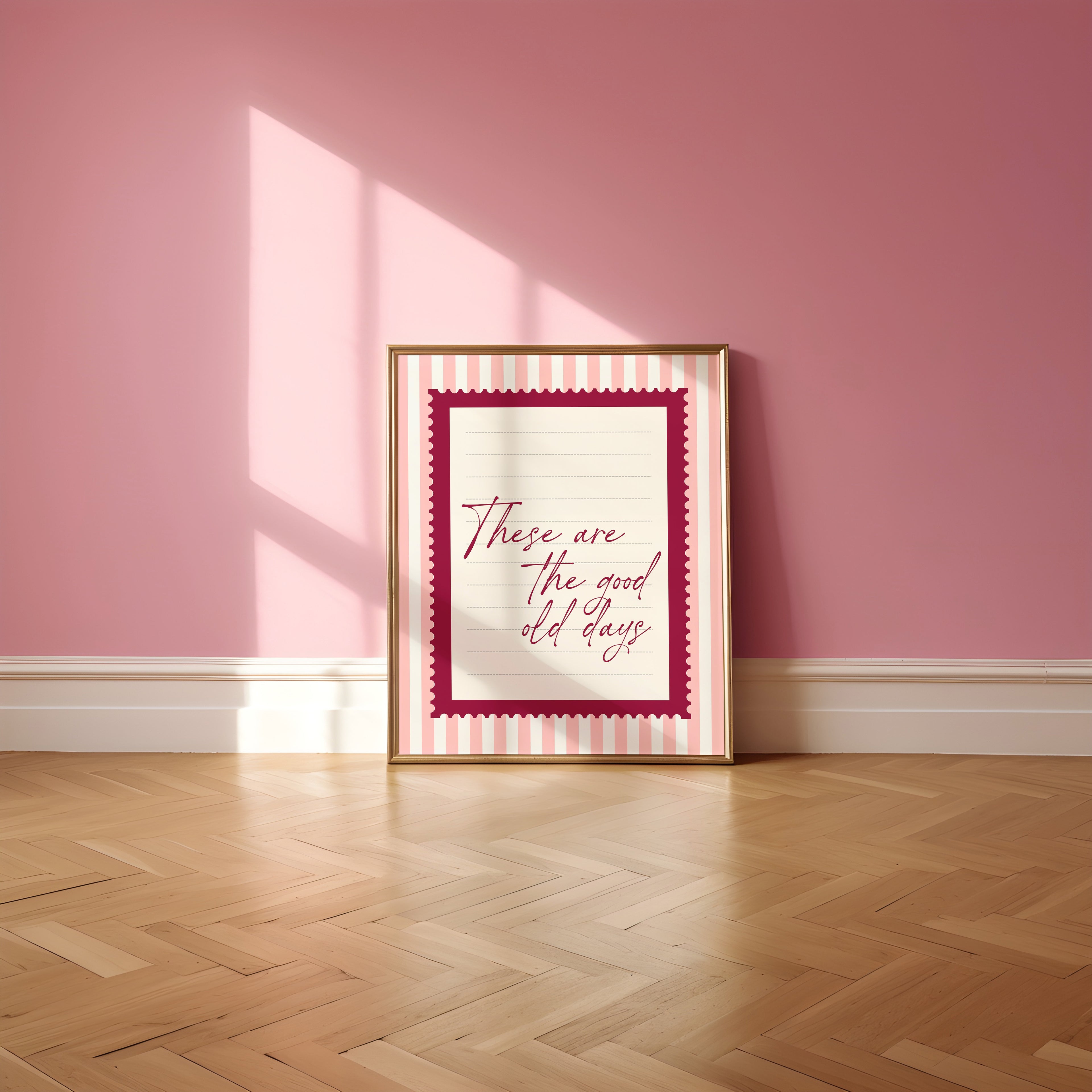These are the good old days wall art Pink Vintage Art Print