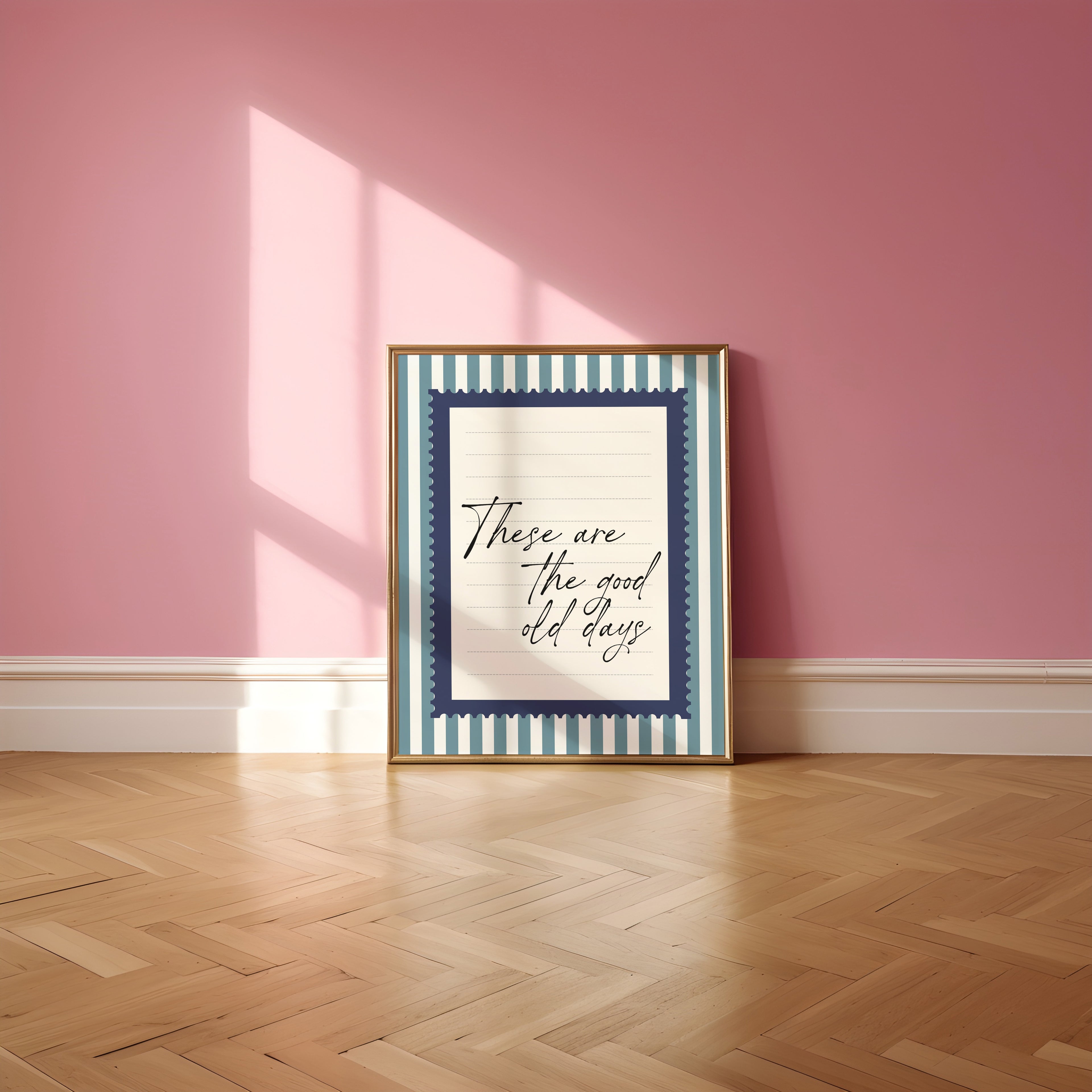 These are the good old days wall art Blue Vintage Art Print