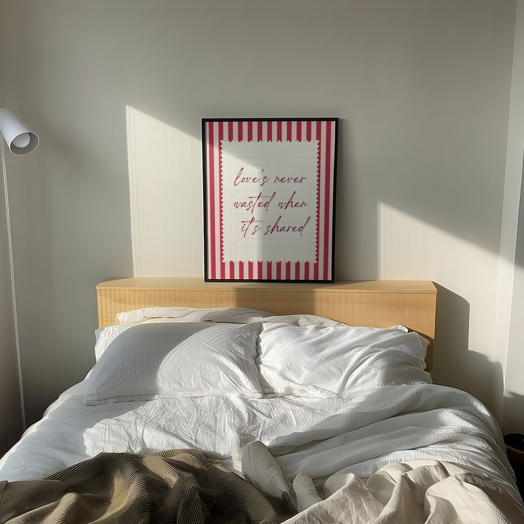 love's never wasted when its shared striped wall art Pink Vintage Art Print