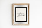 Everything is Figureoutable Black and white Vintage Art Print