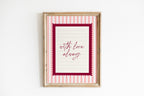 With love always pink striped wall art Pink Vintage Art Print