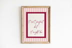 It's not perfect pink striped wall art Pink Vintage Art Print