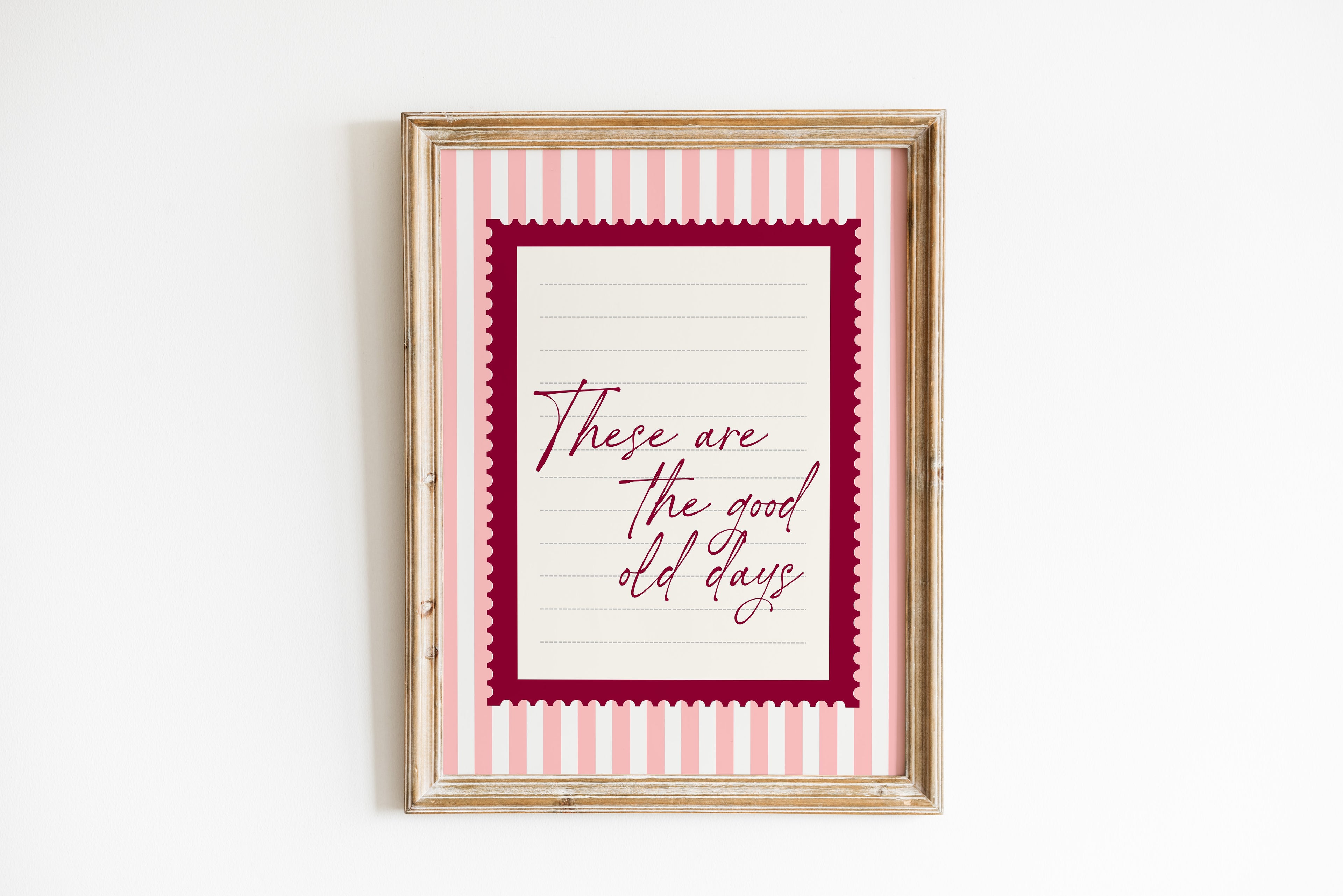 These are the good old days wall art Pink Vintage Art Print