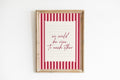 We could be nice to each other striped wall art Pink Vintage Art Print