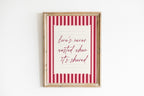 love's never wasted when its shared striped wall art Pink Vintage Art Print