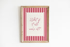 What ıf it all works out positive striped wall art Pink Vintage Art Print