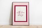 With love always pink striped wall art Pink Vintage Art Print