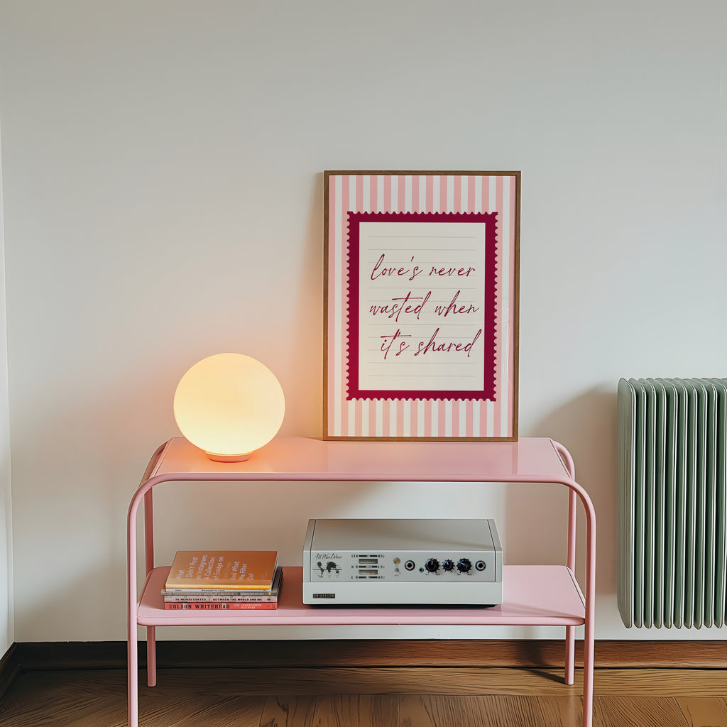 love's never wasted when its shared striped wall art Pink Vintage Art Print