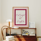 It's not perfect pink striped wall art Pink Vintage Art Print
